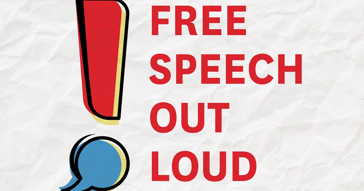 Free Speech Out Loud
